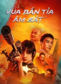 Vua Bắn Tỉa: Ám Sát THE SNIPER