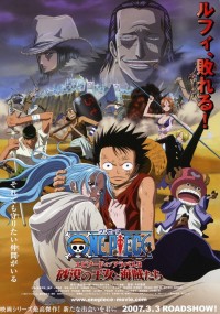 Vua Hải Tặc: Chương Alabasta - Công chúa sa mạc và hải tặc One Piece the Movie Episode of Alabasta The Queen of the Desert and the Pirate (Movie 8)