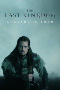 Vương triều cuối cùng (Phần 1) The Last Kingdom (Season 1)